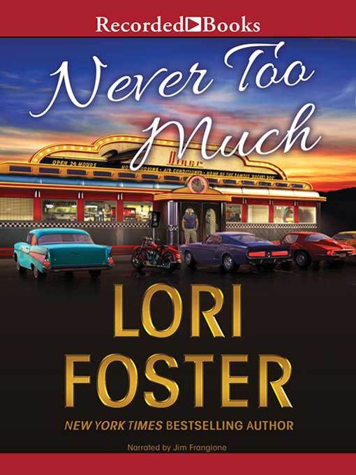 Title details for Never Too Much by Lori Foster - Available